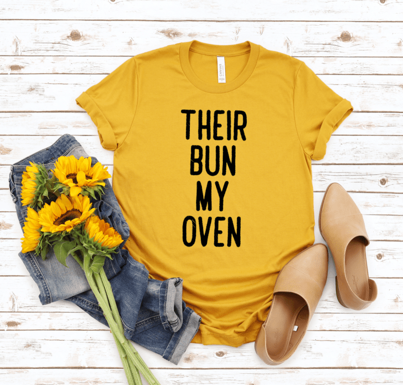 Their Bun My Oven Mustard Yellow Shirt