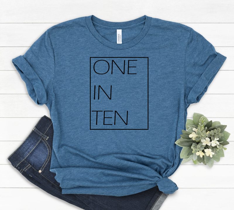 one in ten teal shirt