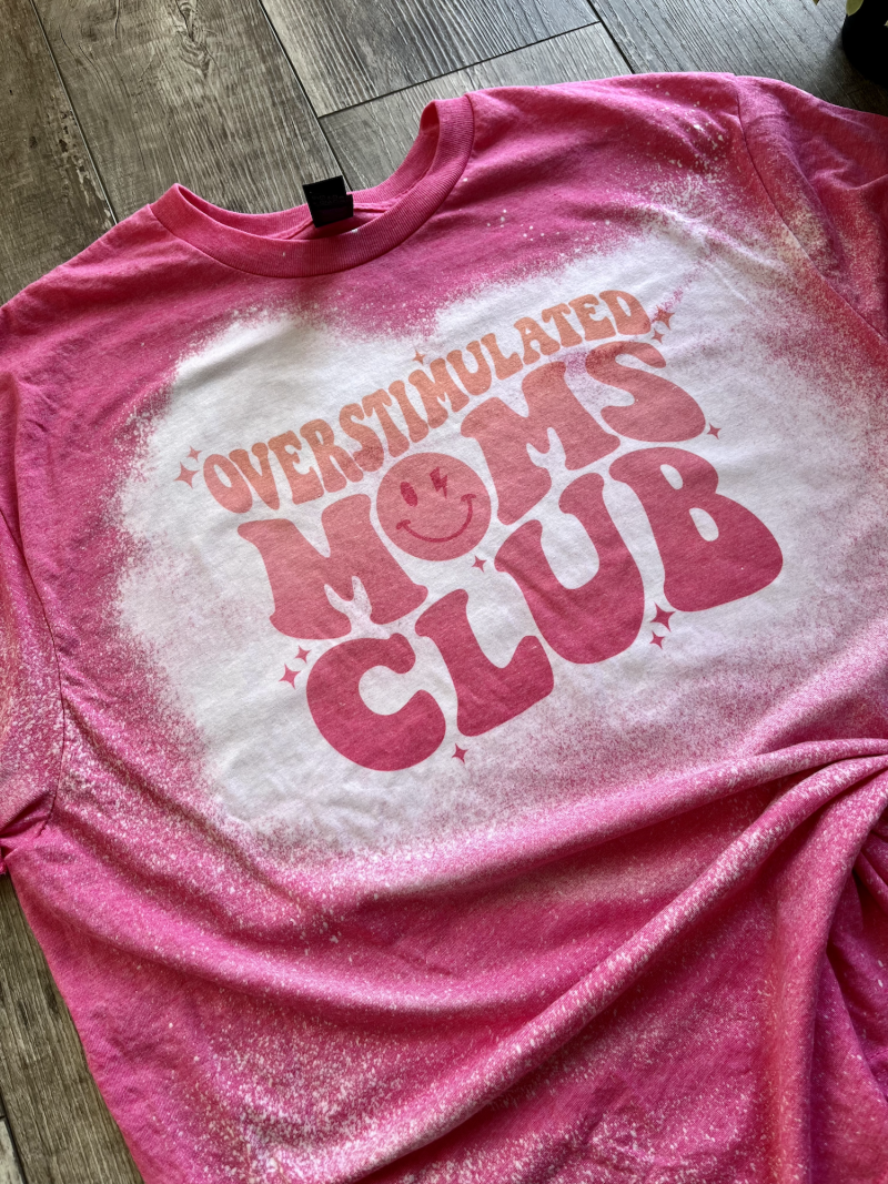 pink bleached overstimulated moms club shirt