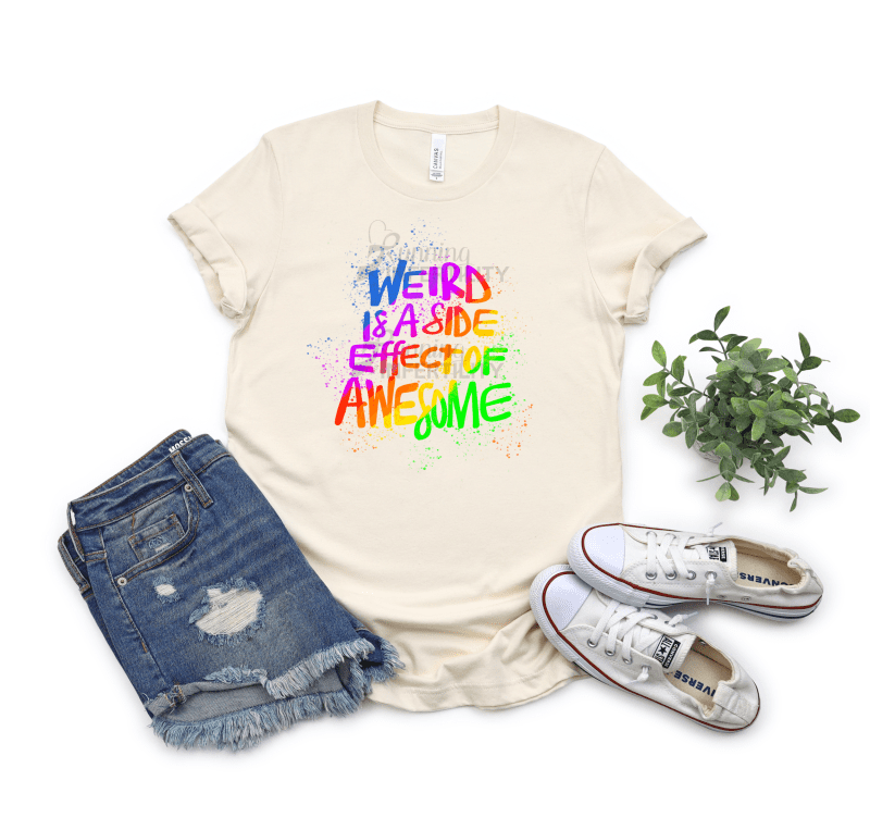 rainbow neon weird is a side effect of awesome tee