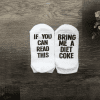 If you can read this bring me a diet coke socks. Black lettering found on the bottom of the sock